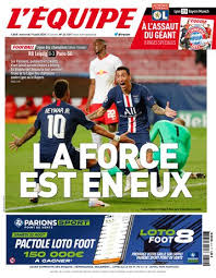 Fort de notre dynamisme lié à notre petite équipe et à la polyvalence de chacun. Le Journal L Equipe L Edition Du 19 Aout 2020 L Equipe