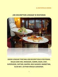Melakukan pengecekan atas jumlah barang pada sat penerimaan barang. Job Description Lengkap Di Restoran