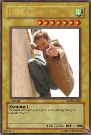 See rate and share the best yugioh memes gifs and funny pics. Yu Gi Oh Card Dane Cook By Dragynnboy On Deviantart