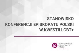 Zawsze aktualne wiadomości z kraju i ze świata. Stanowisko Konferencji Episkopatu Polski W Kwestii Lgbt Radio Warszawa