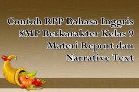 Posting pada silabus smp, writingditag contoh silabus atau syllabus smp semester 1kelas 7, contoh silabus bahasa inggris smp, contoh silabus smp kelas 7 semester 1. Contoh Rpp Bahasa Inggris Smp Berkarakter Kelas 9 Materi Report Dan Narrative Text