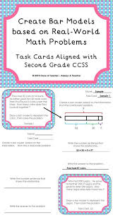 Create Bar Models Based On Real World Math Problems Task Cards Bar Model Singapore Math Task Cards