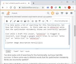 Can I Whitelist Specific Words To Bypass Built In Html Text Input Spellchecking Stack Overflow