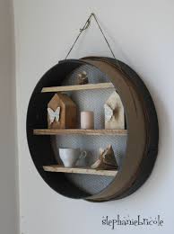 recycler un tamis de macon en etageres deco stephanie bricole etagere deco idees de decor idee deco
