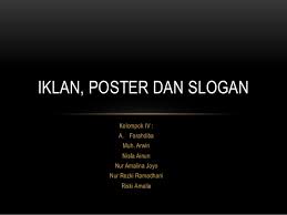 Iklan Poster Dan Slogan