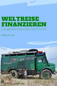 alle im lotto gewonnen oder was weltreise reisen camper leben