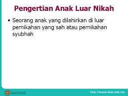 If you want to learn anak luar nikah in english, you will find the translation here, along with other translations from malay to english. Anak Luar Nikah In English Lavemzdy