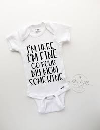 Funny Wine Baby Onesie Funny Newborn Onesie Wine Onesie Etsy In 2021 Funny Baby Shower Gifts Baby Shower Funny Funny Baby Onesies