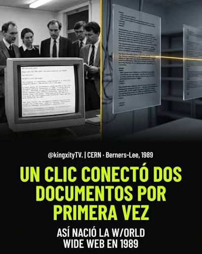 ✓En 1989, Tim Berners-Lee trabajaba en el CERN cuando propuso conectar documentos mediante enlaces. Antes, internet existía desde los años setenta, pero solo científicos con comandos de texto podían usarla. Creó el