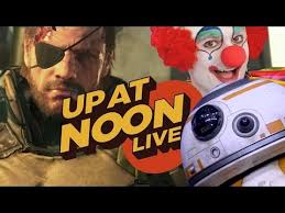 Metal Gear Solid 5 Addiction, Force Awakens Toys, & a Real Live Clown