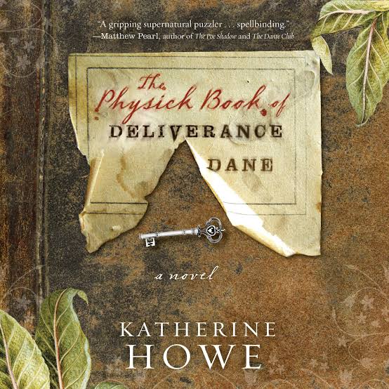 The Physick Book of Deliverance Dane - Audiobook