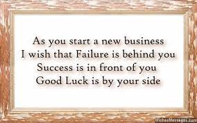 We did not find results for: Good Luck Messages For New Business Wishes For Startups And Entrepreneurs Good Luck Wishes New Job Wishes Best Wishes Messages
