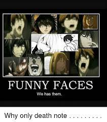 Death Note Memes Funny Faces Wattpad