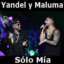 Yandel Solo Mia Ft Maluma Maluma Letras Y Acordes Acordes De Guitarra