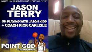Jason Terry On Playing With Jason Kidd & Coach Rick Carlisle