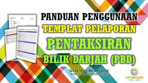 Pbd berlaku secara formatif dan sumatif; Panduan Penggunaan Templat Pelaporan Pentaksiran Bilik Darjah Pbd Education Guru