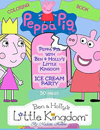 Here are some very interesting suggestions about ben and holly coloring pages Download Pdf Book Peppa Pig With Ben Holly S Little Kingdom Ice Cream Party Coloring Book Read Online By Madame Helene Regehhr563esgg