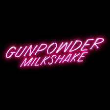 New netflix titles usually drop. Gunpowder Milkshake Gunpowdershake Twitter
