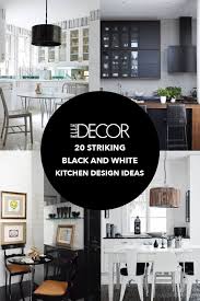 Gray and white kitchen decor ideas. 26 Gorgeous Black White Kitchens Ideas For Black White Decor In Kitchens