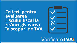 Înregistrarea de stat a persoanei juridice, a sucursalei acesteia. Criterii Pentru Evaluarea Riscului Fiscal La Re Inregistrarea In Scopuri De Tva