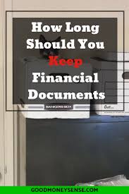 How long should you keep your tax returns? How Long To Keep Your Tax Returns And Records Good Money Sense Money Sense Personal Finance Advice Tax Return