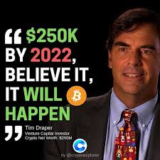 What if you had invested in bitcoin earlier? 220k By 2022 Do You Agree I M With Him Tech Billionaire Tim Draper Stands By His Bitcoin Price Target Of 25 Bitcoin Cryptocurrency Cryptocurrency Bitcoin