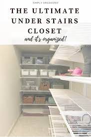 Bulging closets and growing piles of clean and dirty laundry may nix the possibility of either rest or romance. Simply Done The Ultimate Under Stairs Closet Simply Organized Closet Under Stairs Storage Closet Organization Small Apartment Closet