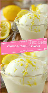 Zitronencreme Kilokick Zitronen Creme Zitronencreme Dessert Rezepte Einfach