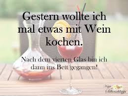 Spruche Wein Spruche Essen Und Trinken Lustige Spruche