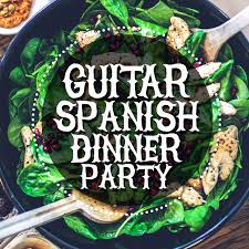 Hold the spanish themed dinner party at a local venue or in your home. Guitar Spanish Dinner Party By Spanish Restaurant Music Academy On Tidal