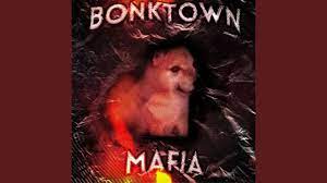 Bonktown Mafia - YouTube