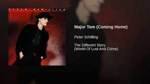 Major Tom Coming Home Peter Schilling Mtv Music Videos Major Tom Peter Schilling Fun To Be One