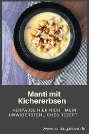 Manti Mit Kichererbsen In 2020 Kichererbsen Rezepte Erbsen
