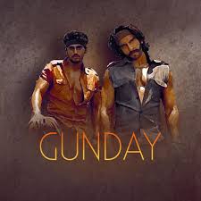 Hum Gunday Hai Ek Baar Jiske Saath Jee Liye Marte Bhi Ussi Ke Saath Hai Ranveersingh Arjunkapoor Gunday Bol Bollywood Posters Bollywood Movie Posters