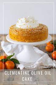 Clementine Olive Oil Cake Oliveoilcake Clementine Olive Oil Cake Olive Oil Cake Recipe Olive Oil Cake Lemon Olive Oil Cake