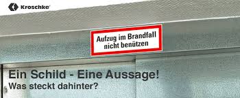 Aufzug Im Brandfall Nicht Benutzen Was Steckt Dahinter Kroschke At