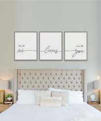 Wall art for living rooms. All Of Me Loves All Of You Love Quote Printable Poster Set Of 3 Pieces Romantic Decor For Couples Bedroom Wall Art Set Above Bed Signs In 2021 Bedroom Wall