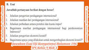 Kunci jawaban tema 8 kelas 2 halaman 27 28 29 30 33 34 buku tematik sd pembelajaran 4 subtema 1. Jawaban Esai Uji Kompetensi Halaman 196 Ips Kelas 9 Bab 3 Youtube