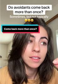 How Many Times Will An Avoidant Come Back