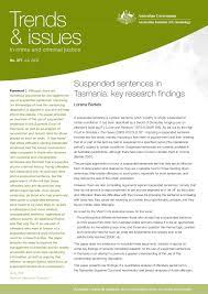 The period from which the deduction is made must be calculated from the first day the person is delivered into the custody of the department and includes the full length of the unsuspended portion of the sentence. Pdf Suspended Sentences In Tasmania Key Research Findings