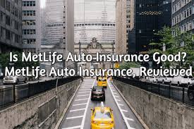 Best auto insurance companies 2020: Is Metlife Auto Insurance Good Metlife Auto Insurance Review Picture Quotes Car Insurance Home Insurance Quotes