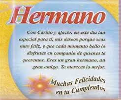 Ver más ideas sobre cumpleaños, frases de cumpleaños, frases cumpleaños. Hermano Con Carino Y Afecto En Este Dia Tan Especial Para Ti Imagenes Feliz Cumpleanos Hermana Feliz Cumpleanos Hermanito Tarjetas De Cumpleanos Hermano