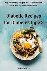 Check spelling or type a new query. Diabetic Recipes For Diabetes Type 2 Teresa Moore Book In Stock Buy Now At Mighty Ape Nz