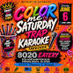 Color Me Saturday: Trap Karaoke Takeover