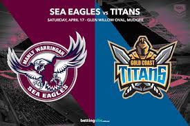 Check out all the live scores and stats below. Sea Eagles Vs Titans Betting Tips Nrl 2021 Round 6