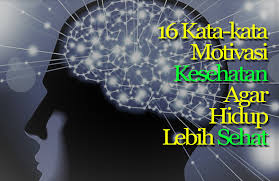 Mendo'akan saudara kita kebaikan yang sama dengan yang terima kasih atas motivasinya …. Kata Motivasi Hidup Sehat Cikimm Com