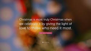 However, when we plan our festival, we will, in general, overlook the individuals who serve us unfailingly. Christmas Quotes 30 Wallpapers Quotefancy