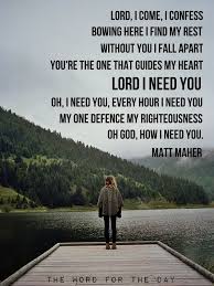 The Word For The Day I Needed You Quotes Needing You Quotes Christian Lyrics