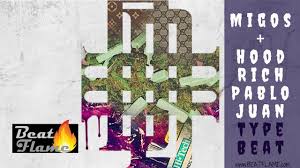 Download Hoodrich Pablo Juan Migos Do What I Wanna Do Type Beat Without Tags Today Https Air Bi Xl24s Subscribe To Beat Flame To Stay Migos Beats Pablo