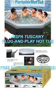 Now Get Free Shipping On Mspa Tuscany Top Rated Plug And Play Hot Tub Only At Portablehottubuniverse Com Hot Tub Home Spa Tuscany